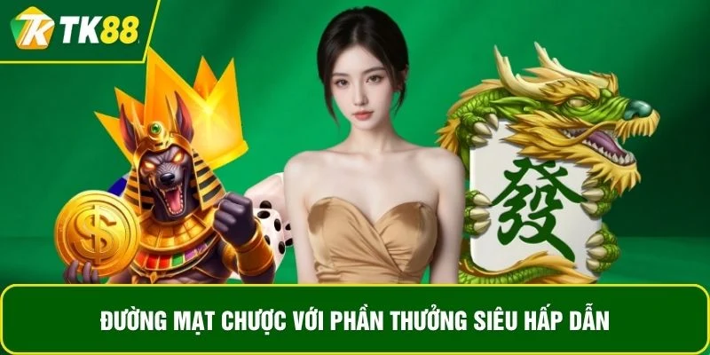 Đường Mạt Chược với phần thưởng siêu hấp dẫn