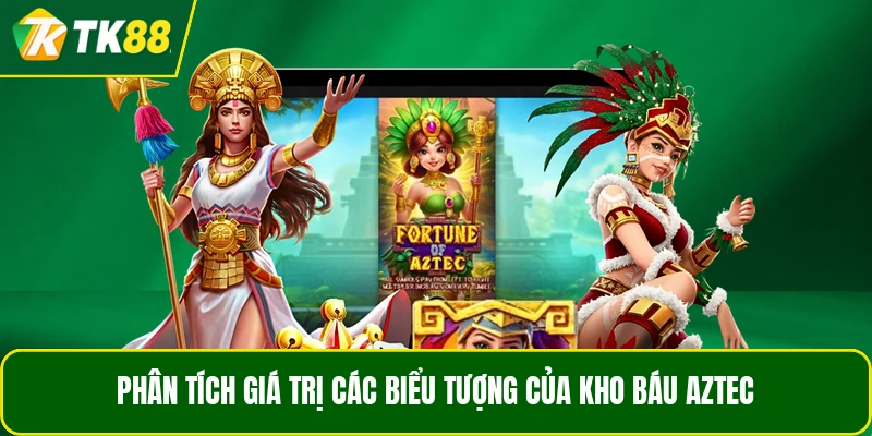 Phân tích giá trị các biểu tượng của kho báu Aztec